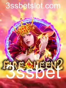 FireQueen2: Descubra as Emoções e Regras do Novo Jogo com 3ssbet